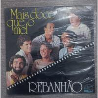 Usado, Lp Disco Vinil Rebanhão - Mais Doce Que O Mel comprar usado  Brasil 