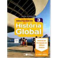 Livro História Global: Brasil E Geral, Volume 3, Manual Do Professor, Gilberto Cotrim comprar usado  Brasil 