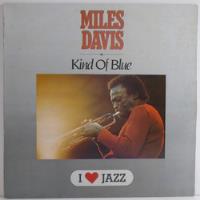 Miles Davis - Kind Of Blue Lp Série I Love Jazz Vinil comprar usado  Brasil 