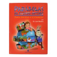Livro Parábolas Do Mundo Inteiro - Para Jovens E Crianças - Dr. Lair Ribeiro comprar usado  Brasil 