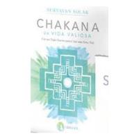 Livro Chakana Da Vida Valiosa - Suryavan Solar [2016] comprar usado  Brasil 