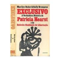 Livro Exclusivo / A Verdadeira Historia De Patricia Hearst - Marily Baker / Sally Brompton [1975] comprar usado  Brasil 