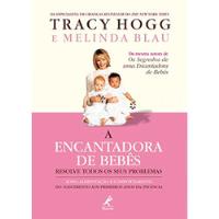 A Encantadora De Bebês De Tracy Hogg; Melinda Blau Pela Manole (2006) comprar usado  Brasil 