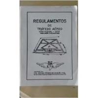 Usado, Livro Regulamentos De Trafego Aereo / Voo Viual / Vfr / Para Aviao E Helico - W. Pivello [1979] comprar usado  Brasil 
