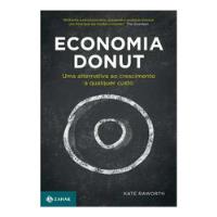 Livro Economia Donut - Kate Raworth [2019] comprar usado  Brasil 