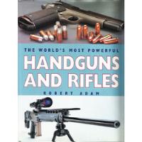 Livro The World's Most Powerful Handguns An Rifles comprar usado  Brasil 