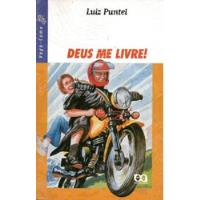 Livro Deus Me Livre! (vaga-lume) - Luiz Puntel [2000], usado comprar usado  Brasil 