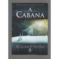 A Cabana - William P. Young - Sextante (2008), usado comprar usado  Brasil 