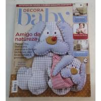 Revista Decora Baby Estofado Móveis E Parede Conforto, usado comprar usado  Brasil 