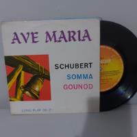 Usado, Lp Compacto : Ave Maria - Schubert , Somma , Gounod comprar usado  Brasil 