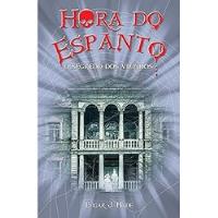 Livro Hora Do Espanto: O Segredo Dos Vizinhos - Edgard J. Hyde [2016] comprar usado  Brasil 