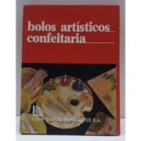 Livro Bolos Artísticos. Confeitaria Volume 3 - Lisa, usado comprar usado  Brasil 