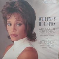 Lp Whitney Houston Why Does It Hurt So Bad/i Wanna Dance Wi comprar usado  Brasil 