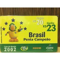 Usado, Cartao De Celular Brasil Penta Campeao 2002 Claro comprar usado  Brasil 