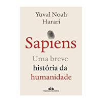 Livro Sapiens - Uma Breve História Da Humanidade - Yuval Noah Harari [2020] comprar usado  Brasil 