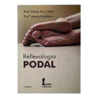 Livro Reflexologia Podal - Prof. Hang Xion Wen E Profa. Maria Kuabara, usado comprar usado  Brasil 