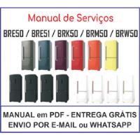 Manual De Serviço  Brastemp Ative Bre; Brk; Brw; Brm 50 / 51 comprar usado  Brasil 