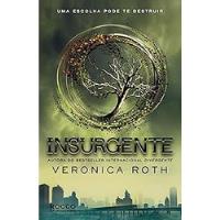 Livro Insurgente (vol.2 - Série Divergente) - Veronica Roth [2013] comprar usado  Brasil 