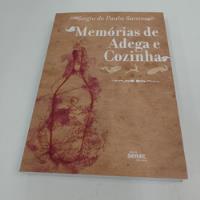 Livro Memórias De Adega E Cozinha V2191 comprar usado  Brasil 