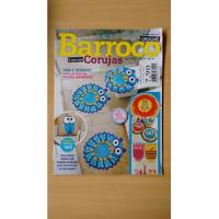 Revista Barroco 1 Especial Corujas Almofadas Tapetes 872k, usado comprar usado  Brasil 
