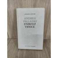 Andrea Palladio: Unbuilt Venice comprar usado  Brasil 