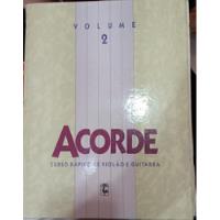Livro Acorde Vol. 2 / Curso Rapido De Violão E Guitarra / Aulas De 18 A 30 - Mario Gangi / Franco Cerri [1990] comprar usado  Brasil 