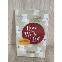How To Write A Lot: A Practical Guide To Productive Academic Writing comprar usado  Brasil 