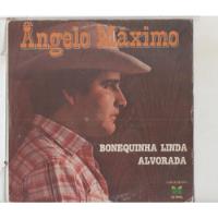 Compacto Vinil Angelo Maximo - Bonequinha Linda - 1981 - Cop comprar usado  Brasil 