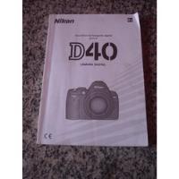 Manual Câmera Digital Nikon D-40 Em Espanhol T491 comprar usado  Brasil 