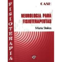 Livro Neurologia Para Fisioterapeutas Maria Stokes comprar usado  Brasil 