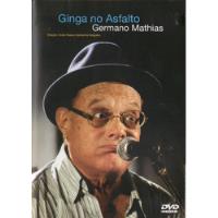 Dvd Germano Mathias - Ginga No Asfalto comprar usado  Brasil 