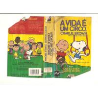 A Vida É Um Circo Charlie Brown - Snoopy - Dublado - Raro comprar usado  Brasil 
