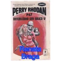 Livro Perry Rhodon P 67 Interlúdio Em Silico V, usado comprar usado  Brasil 