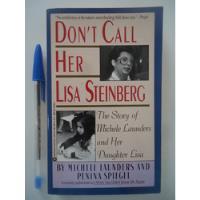 Don't Call Her Lisa Steinberg - Em Inglês comprar usado  Brasil 