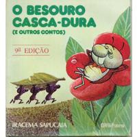 Livro O Besouro Casca-dura - Iracema Sapucaia - 68 Paginas comprar usado  Brasil 