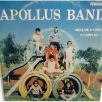 Apollus Band 1984 Abre-me A Porta / O Campeão Compacto comprar usado  Brasil 