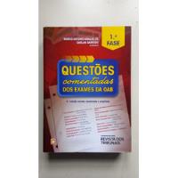 Livro Questões Comentadas Dos Exames Da Oab 1ª Fase A840 comprar usado  Brasil 