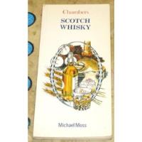 Livro Scotch Whisky Uisque - Michael Moss (1991) Em Inglês comprar usado  Brasil 