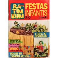  7 Revistas Ra Tim Bum Festas Infantins Temas E Ano Diversos, usado comprar usado  Brasil 