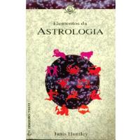 Livro Elementos Da Astrologia - Janis Huntley - 128 Paginas comprar usado  Brasil 