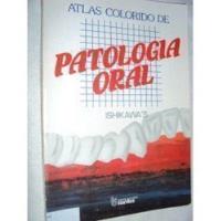 Livro Atlas Colorido De Patologia Oral Goro Ishikawa's comprar usado  Brasil 