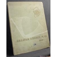 Book Greater London Plan 1944 Patrick Abercrombie comprar usado  Brasil 