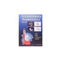 Ecocardiografia Transesofagica - Atlas Texto comprar usado  Brasil 