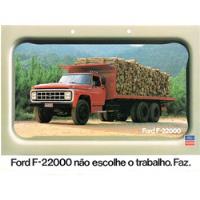 Folder Propaganda Caminhão Ford F-22000 6x4 1989 - Original comprar usado  Brasil 