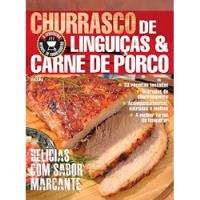 Churrasco De Linguiças E Carne De Porco Editora Escala comprar usado  Brasil 