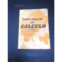 Livro Introdução Ao Cálculo Volume I Cálculo Diferencial comprar usado  Brasil 