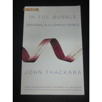 Livro In The Bubble Designing In A Complex World comprar usado  Brasil 