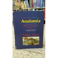 Anatomia Orientada Para A Clínica (3ª Ed Moore, Keith L., usado comprar usado  Brasil 