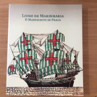 Usado, Livro De Marinharia O Manuscrito De Praga De Artur Matos comprar usado  Brasil 