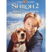 Dvd: Shiloh 2 Amigos Para Sempre - Original  Dublado Raro   comprar usado  Brasil 